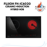 FUJIOH FH-IC6020 HYBRID HOB (Ceramic+Induction) SCHOTT CERAN® BLACK GLASS