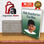 Fikih Keseharian Gus Mus