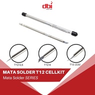 Mata Solder - Mata Solder Cellkit  T12 type ILS Model Lancip JL02 Model Bengkok K Model Pisau KS Mod