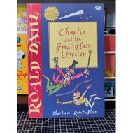 Charlie and the great glass elevator - roald dahl