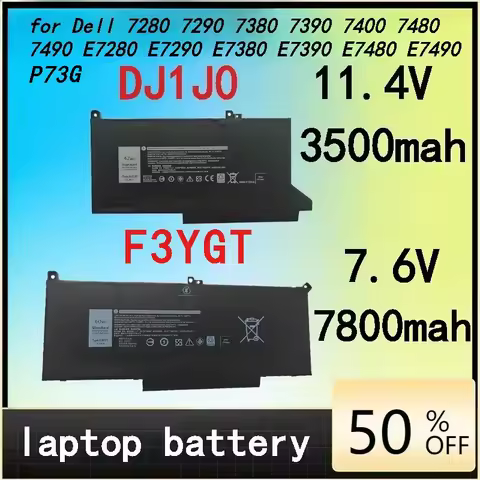 New DJ1J0 3500mah F3YGT 7800mah Battery for Dell 7280 7290 7380 7390 7400 7480 7490 P73G E7280 E7290