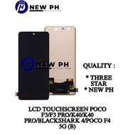 NEWPH _ LCD TOUCHSCREEN P0CO F3 / F3 PRO / K40 / K40 PRO / BLCKSHARK 4 / P0CO F4 5G