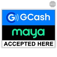 Gcash Maya Accepted Here Sign - Laminated Signage Labels - A4 / A5 Size