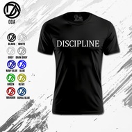 ODA Dryfit Shirt – “DISCIPLINE” Minimalist Design | Unisex Pang-Jogging, Workout, Motivation