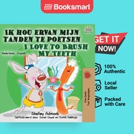 I Love To Brush My Teeth Dutch English Bilingual Book For Kids - Paperback - English - 9781525948312