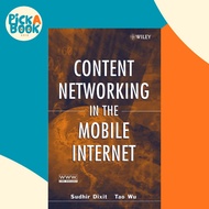 [100% Original Books] - Content Networking in the Mobile Internet by Sudhir Dixit (US edition, hardc