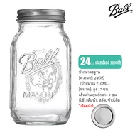 24 oz Ball Mason Jar Standard Mouth Pint Jar 24 oz - ขวดโหลแก้วบอลล์ ปากมาตรฐาน 24 ออนซ์ ขวดโหลแก้วถ
