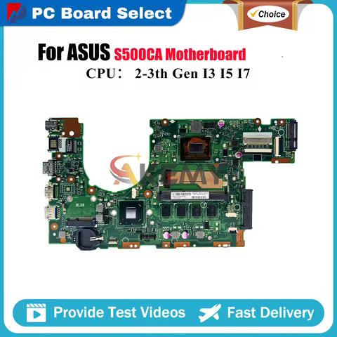 S500CA Laptop Motherboard For ASUS VivoBook S500C S500CA Notebook Mainboard With I3 I5 I7 CPU 100% t