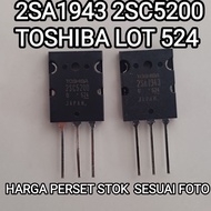 TOSHIBA A1943 C5200 LOT 524 2SA1943 2SC5200 1943 5200 LOT524 ORIGINAL Perset