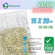 DELKOCHOICE VACUUM EMBOSSED PLASTIC | FOOD VACUUM | VACUUM BAG EMBOSED DELKOCHOICE 15X20