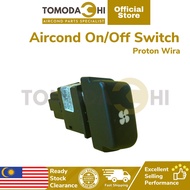 TOMODACHI Car Air Cond On/Off Switch Aircond Proton Wira Switch Aircond Kereta Wira Ready Stock Mala