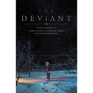 THE DEVIANT SERIES BY JAMES TYNION IV & JOSHUA HIXSON