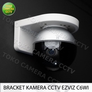 BRAKET BREKET BRACKET CCTV DUDUKAN CCTV DINDING EZVIZ C6Wi