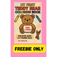 Buku Aktiviti Kanak-Kanak 3–7 Tahun | 3pages Pdf– My First Teddy Bear Coloring Book (3 Pages Sample 