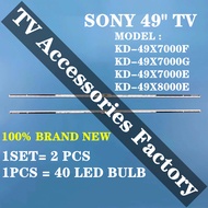 KD-49X7000F KD-49X7000G KD-49X7000E KD-49X8000E SONY 49" LED TV BACKLIGHT(LAMP TV) SONY 49 INCH LED 