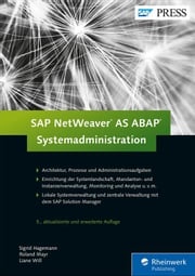 SAP NetWeaver AS ABAP - Systemadministration Liane Will