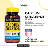 Viên Mason Natural Calcium Citrate + D3 – Bổ sung canxi hữu cơ cho cơ thể hộp 60 viên