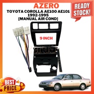 Android Player Casing 9" Toyota Corolla AE100 AE101 1992-1995 [MANUAL AIR COND] (with/without Socket