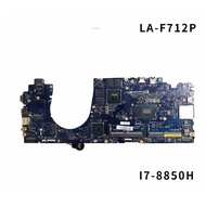 DDP80 LA-F712P Dell Latitude 5591 Intel Core I7-8850H Geforce MX130 2GB GDDR5 Motherboard 7TTKR (KN 