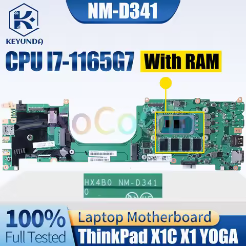 For LENOVO Thinkpad X1C X1 YOGA Laptop Motherboard NM-D341 i5-1145G7 i7-1165G7 With RAM 5B21C41873 5