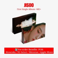 🎁 POB | JISOO FIRST SINGLE ALBUM &lt; ME &gt; ktown4u / Weverse shop / YG Select / Apple Music