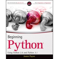 [100% Original Books] - Beginning Python - Using Python 2.6 and Python 3.1 by James Payne (US editio