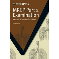 MRCP Part 2 Examination : A Candidate's Revision Notes 9781846195181