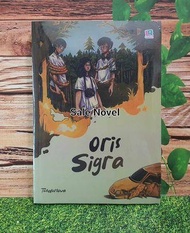 Oris Sigra by Tenderlova NOVEL ORI