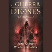 La Profecía Pablo Andrés Wunderlich Padilla