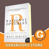 The book The Rational Optimist: How Prosperity Evolves Matt Ridley