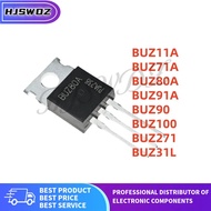 10PCS BUZ11A BUZ91A BUZ71A BUZ80A BUZ271 BUZ90 BUZ100 BUZ31L MOS tube NEW TO-220 DJEI