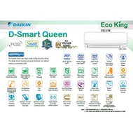DAIKIN D SMART QUEEN SERIES 2.5HP SPLIT WALL MOUNTED INVERTER AIRCON WITH FREE BASIC INSTALLATION