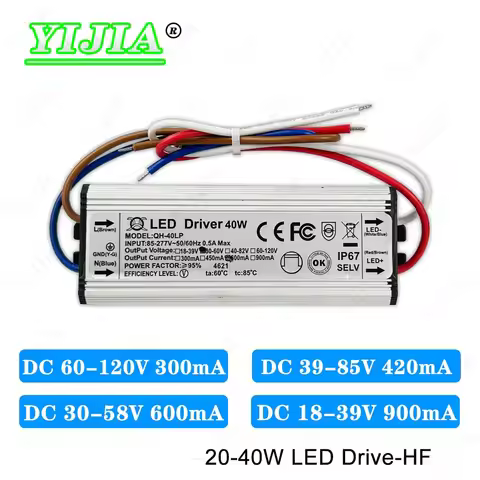LED Driver 20W 24W 25W 28W 30W 36W 40W DC60-120V 39-85V 30-58V 18-39V 300mA 420mA 600mA 900mA Lighti