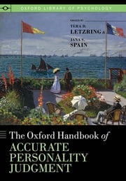 The Oxford Handbook of Accurate Personality Judgment Tera D. Letzring