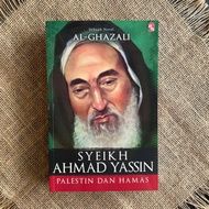 Syeikh Ahmad Yassin: Palestin dan Hamas