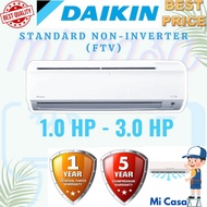 SARAWAK SABAH EAST MALAYSIA DAIKIN AIRCOND NON-INVERTER / INVERTER  1.0 HP, 1.5 HP, 2.0 HP, 2.5 HP