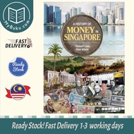 [ MyBuku.com ] A History of Money in Singapore - Peter Wilson - 9789811821295 - Talisman
