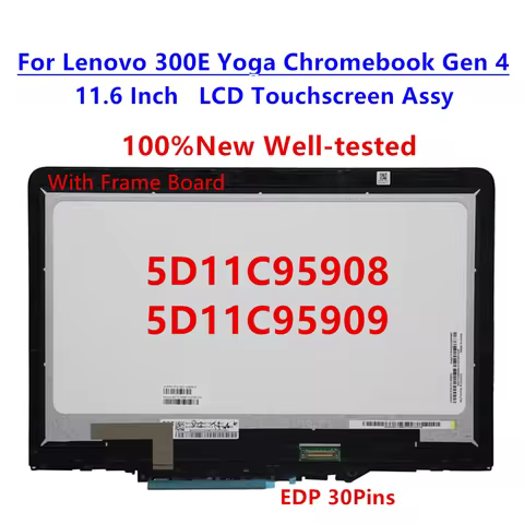 5D11C95908 5D11C95909 11.6" HD for Lenovo 300e Yoga Chromebook Gen 4 LCD Touch Screen Digitizer Asse