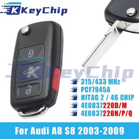 KeyChip For Audi A8 S8 2003-2009 3+1 Buttons Keyless Flip Car Key 315/433 MHz PCF7945A HITAG 2 46 Ch