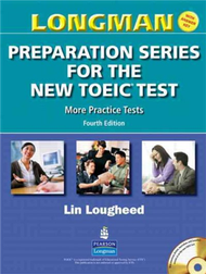 Longman Preparation Series for the New TOEIC Test: More Practice Tests 4/E (新品)