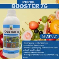 PUPUK BOOSTER 76 1000ML - PUPUK PEMBUNGAAN DAN PEMBUAHAN