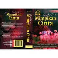 MIMPIKAN CINTA 1 - KOMPILASI [Laydee Amarfi, Dhiya Zafira, Nureen Mirza, Aidah Bakri] Novel LIMITED 