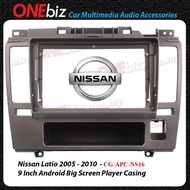 Nissan Latio 2005 - 2010 - 9 Inch Android Player Casing - CG-APC-NS16