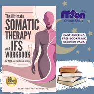 The Ultimate Somatic Therapy and IFS Workbook for PTSD and Emotional Healing: by Inner Balance Publi