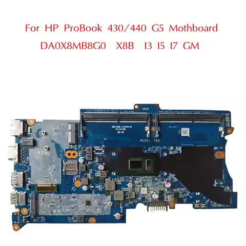 L01039-601 For HP ProBook 430 440 G5 Motherboard L05788-601 X8B DA0X8BMB6G0 With I5-8250U I3 I7 GM D