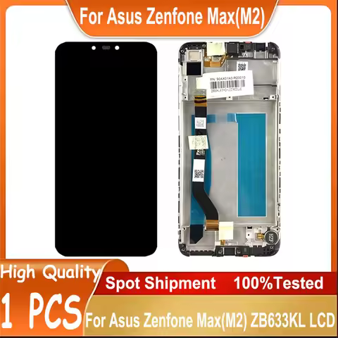Original For Asus Zenfone Max (M2) ZB633KL LCD Dispaly Screen Touch Replacement Screen Digitizer Ass