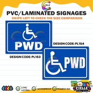 PVC/LAMINATED/STICKER SIGNAGES (PL153&PL154) - PWD Person with Disability/ Priority Lane Signage