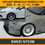 MINISCALE DIECAST TIRES 1/ PREMIUM64 VERY DETAIL 10MM XGEAR HOT KAIDO ENKEI NT03 WHEELS