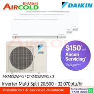 Daikin Inverter Multi-Split AirCon MKM75ZVMG/CTKM25ZVMG x 3