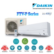 DAIKIN 1HP / 1.5HP / 2HP / 2.5HP Non Inverter Air Conditioner (FTV-P R32)